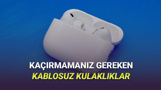 11.11 İndirimlerinde Kaçırmamanız Gereken En İyi Kablosuz Kulaklık Önerileri