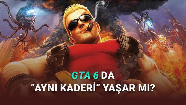 GTA 6’nın Ertelenmesine Üzülenlere: Duyurulduktan 14 Yıl Sonra Piyasaya Sürülen, Dünyanın Geliştirilmesi En Uzun Süren Oyunu Duke Nukem Forever’ın Şaşırtan Hikâyesi