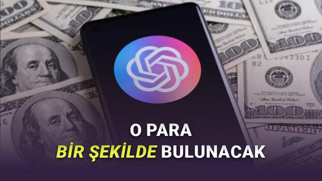 OpenAI’ın İflas Etmemesi İçin Bir Yerden 207 Milyar Dolar Bulması Gerekiyor: Peki Neden?