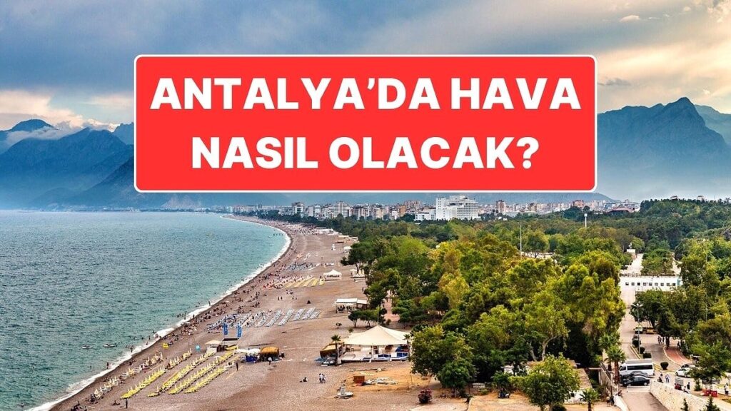 20 ноември четвъртък Анталия Времето: Какво е времето в Анталия днес?