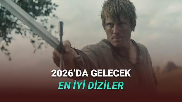 Diziyle Dolu Bir Yıla Hazır Olun: 2026’da Gelecek En İyi Diziler